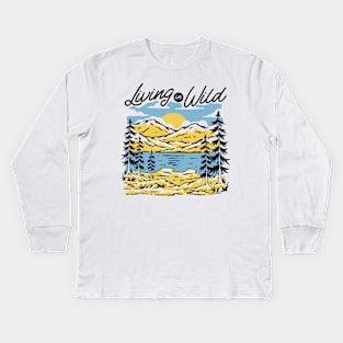 Living in wild Kids Long Sleeve T-Shirt